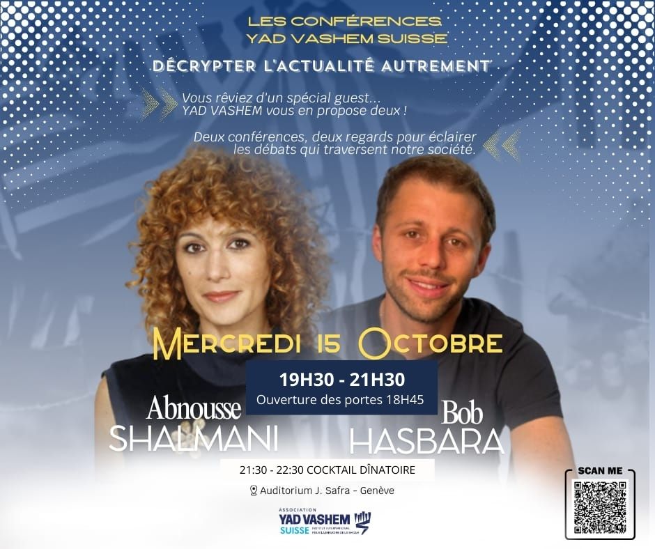 Les Conférences de Yad Vashem Suisse – Une soirée exceptionnelle avec Abnousse Shalmani et Bob Hasbara